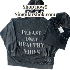 Acid Wash “please only healthy vibes” Hoodie